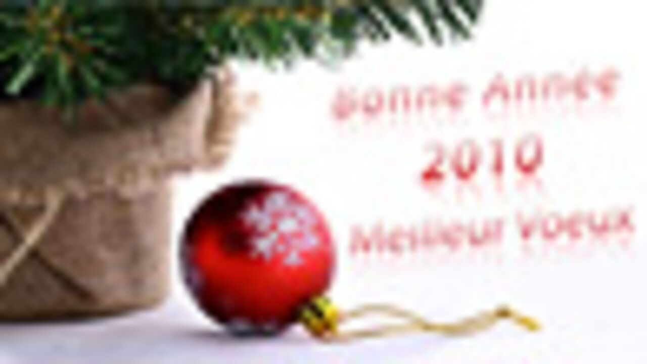 Bonne et heureuse année 2010 !