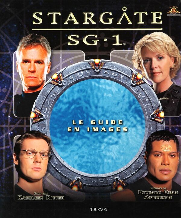 Stargate SG-1 : Le guide en images
