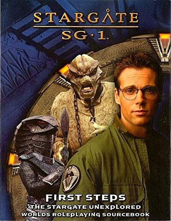 First Steps : The Stargate Unexplored Worlds Roleplaying Sourcebook